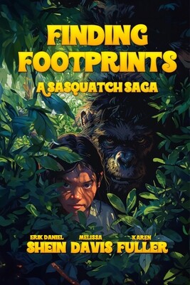 Finding Footprints - A Sasquatch Saga - eBook