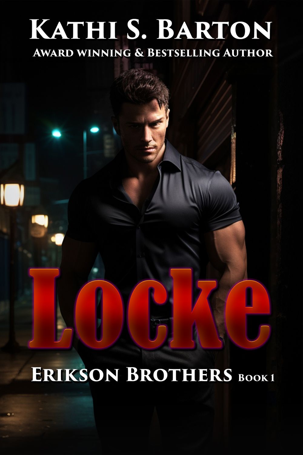 Locke - Erikson Brothers Book 1 - eBook