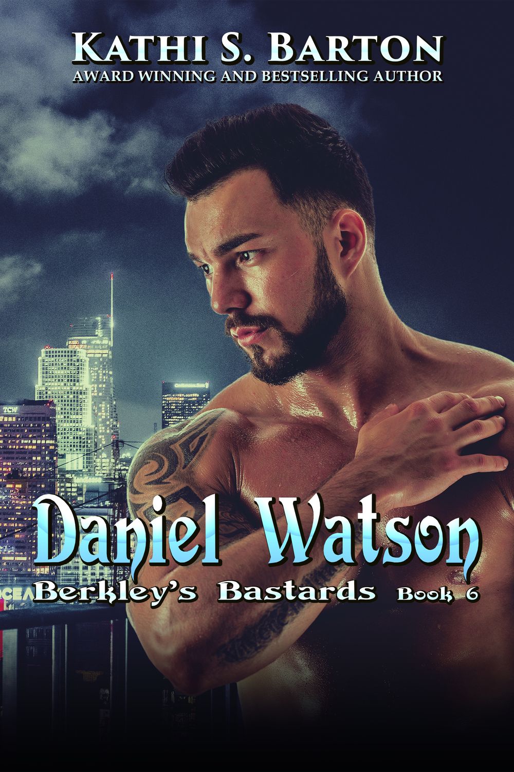 Daniel Watson - Berkley&#39;s Bastards Book 6 - eBook