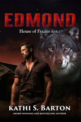 Edmond - House of Frazier Book 2 - eBook