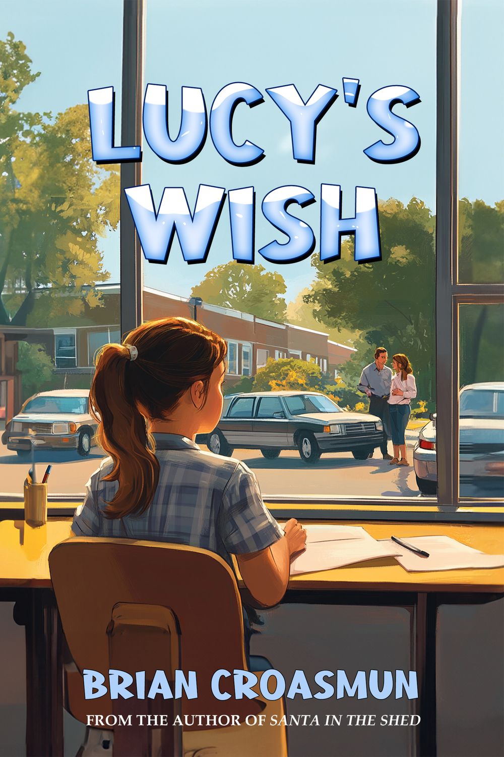 Lucy&#39;s Wish - eBook