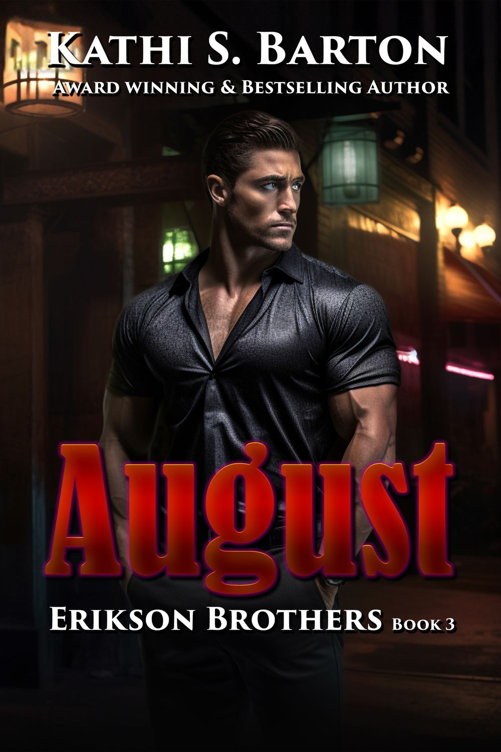 August - Erikson Brothers Book 3 - eBook