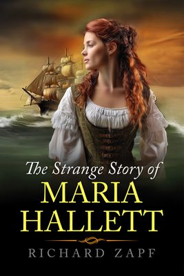 The Strange Story of Maria Hallett - eBook