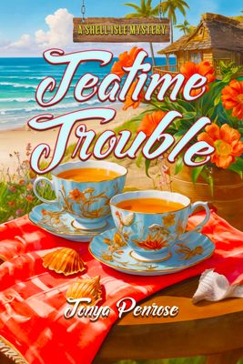 Teatime Trouble - A Shell Isle Mystery Book 4 - ebook