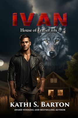 Ivan - House of Frazier Book 5 - eBook