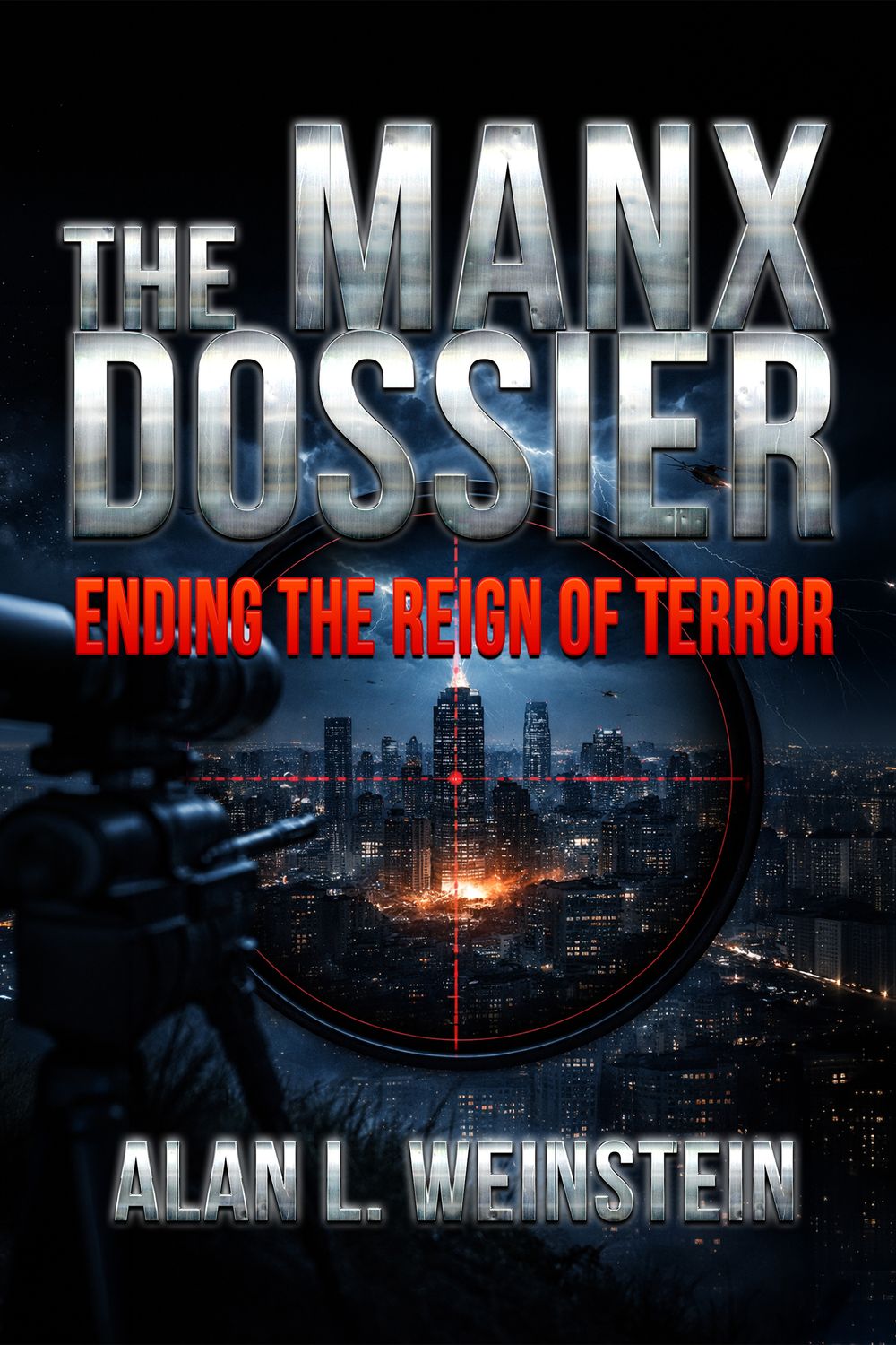 The Manx Dossier Ending the Reign of Terror - eBook