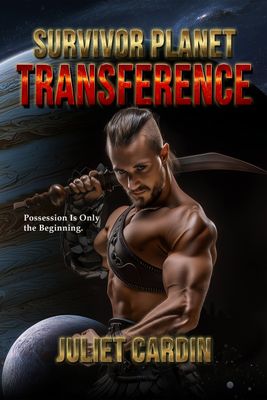 Survivor Planet - Transference- Survivor Planet Book 3 - ebook