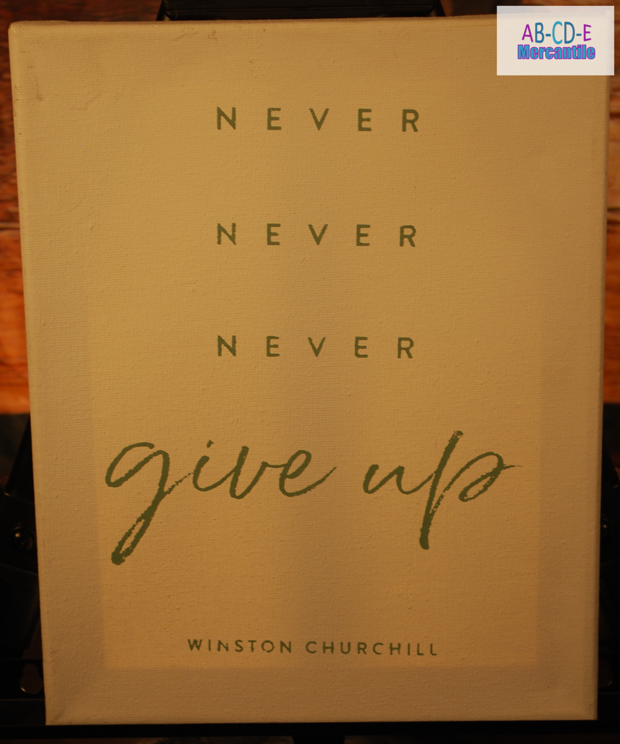 Never Give Up Canvas