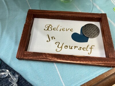 Believe in Yourself Reverse Canvas