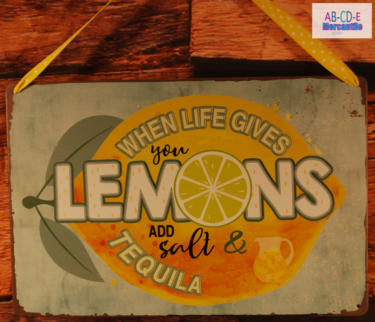 Lemon Metal Tequila Sign
