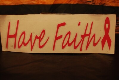Vinyl Sticker-Have Faith Pink-D