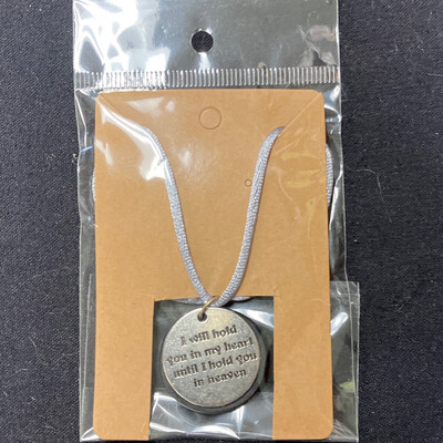 Hold You In My Heart Till I Hold You In Heaven Handmade Necklace