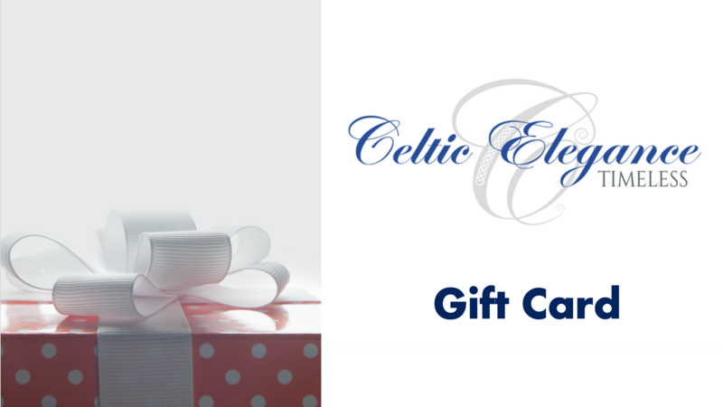 Celtic Elegance Gift Card!