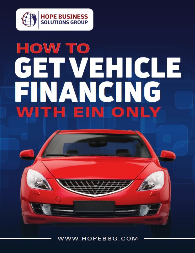Get Vehicle Financing with EIN only Get Vehicle Financing with EIN only