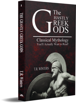 The Ghastly Greek Gods