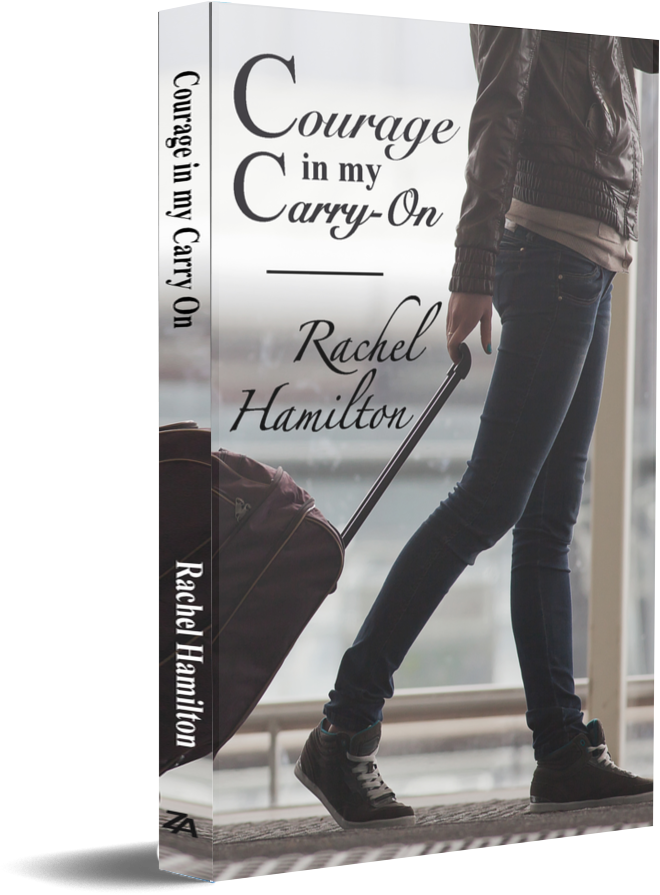 Courage in my Carry-On