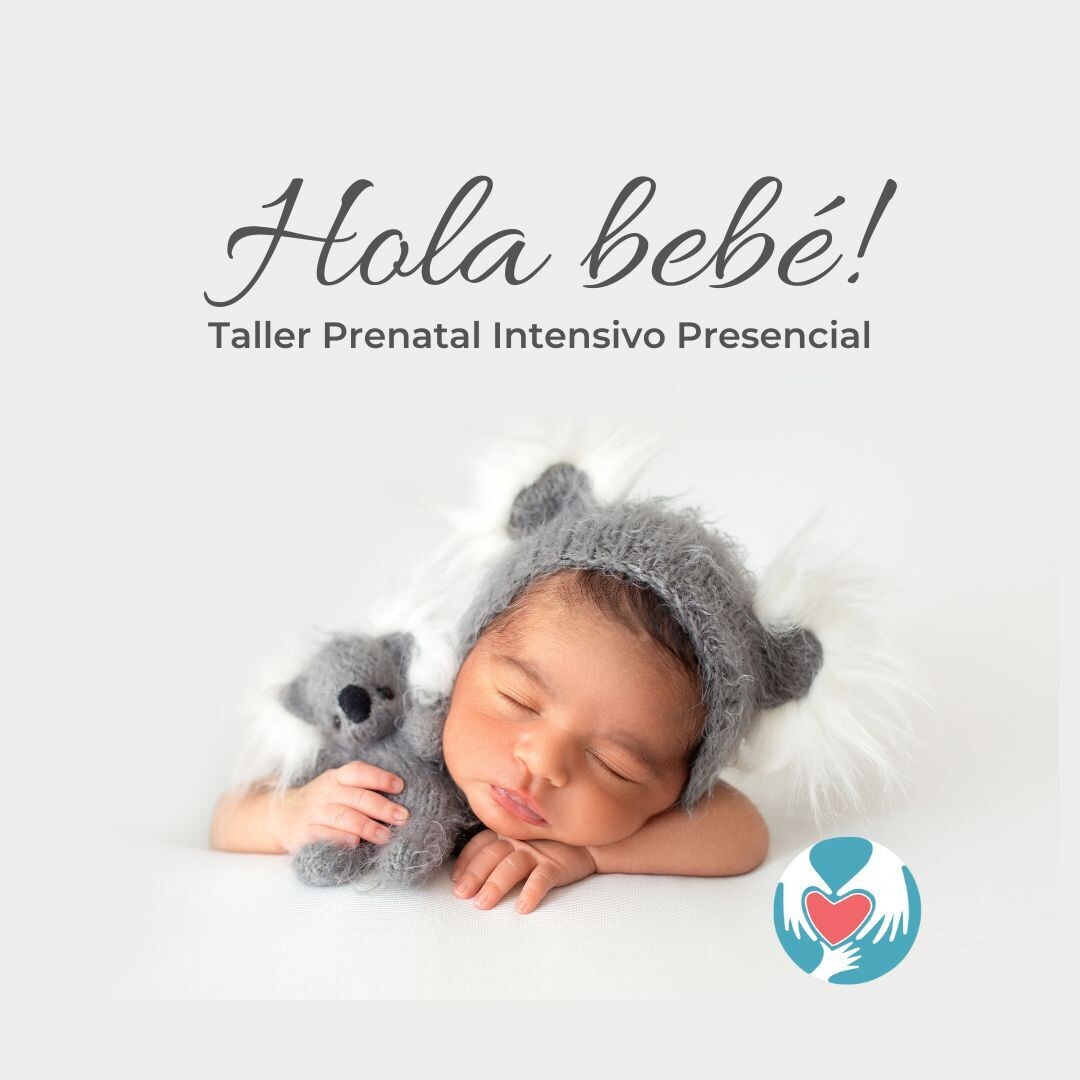 Taller Prenatal Hola Bebé Intensivo Presencial