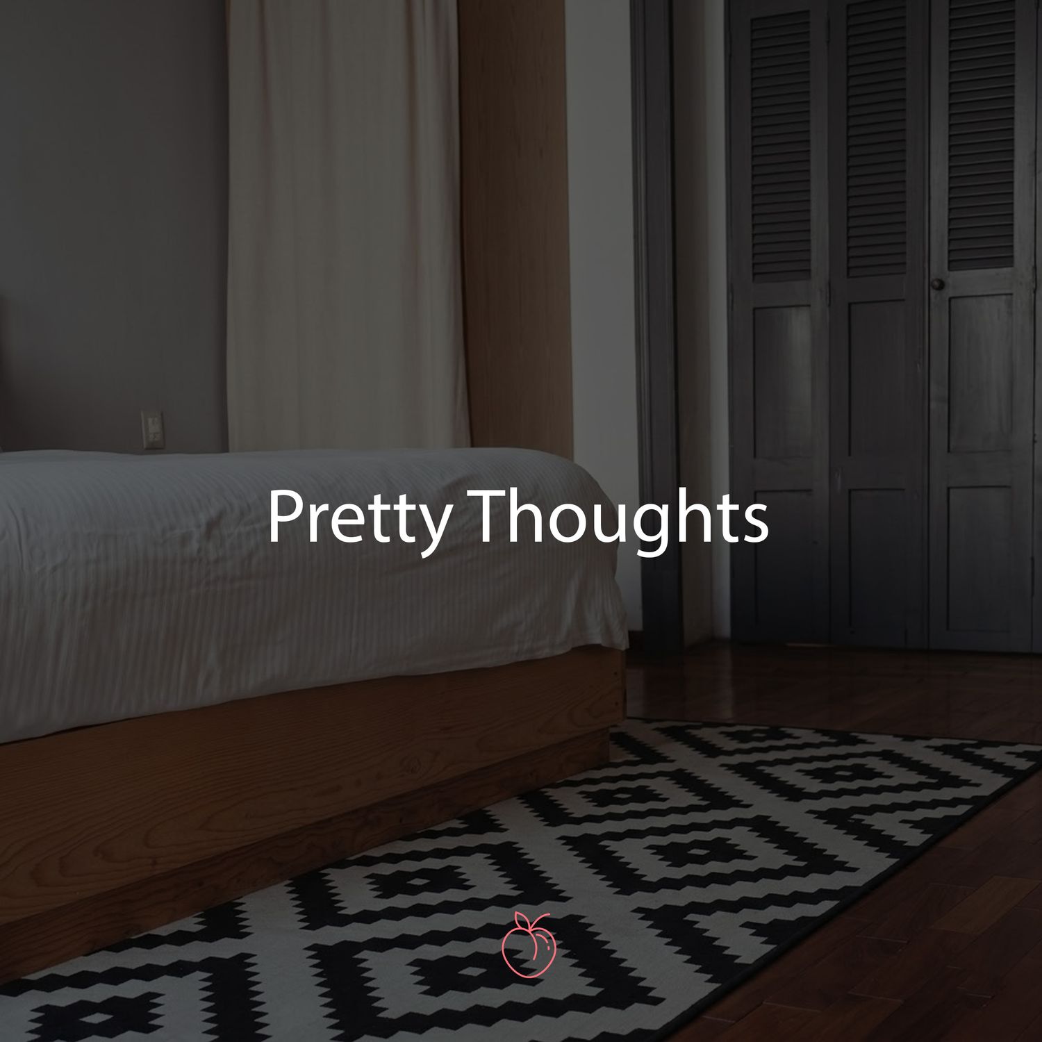 Duraznos Pretty Thoughts