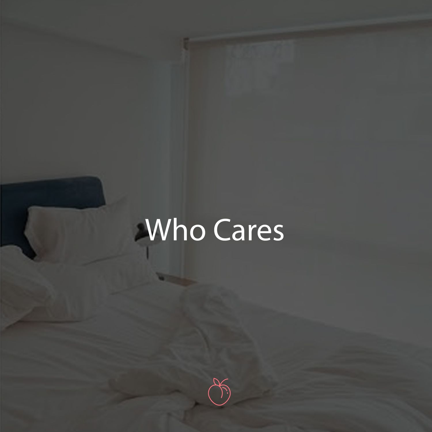 Duraznos Set Who Cares