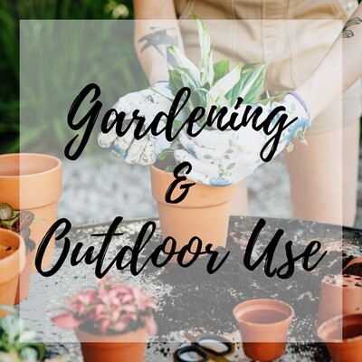 Gardening & Outdoor Use
