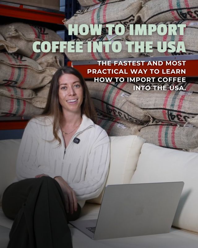 Course to Import Coffee into the USA