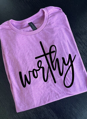 TWTK “Worthy” Shirt