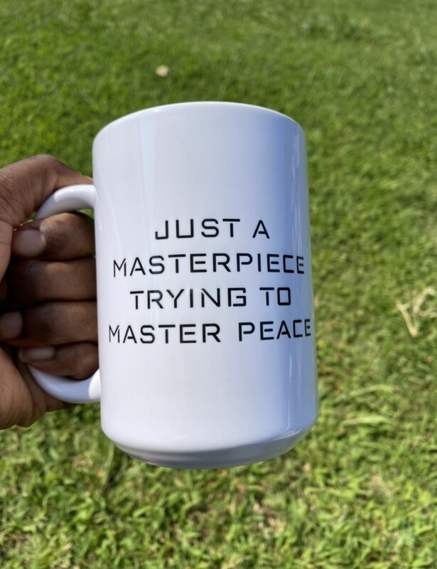 &quot;MASTERPIECE&quot; MUG