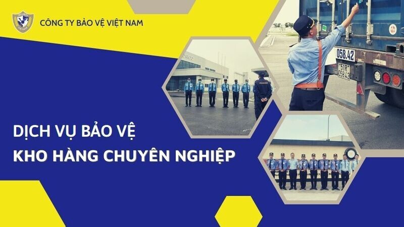 Dịch vụ bảo vệ kho xưởng