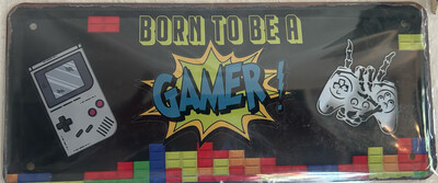 Blechschild Gamer -Motiv 1