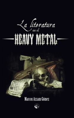 La literatura en el Heavy Metal La literatura en el Heavy Metal