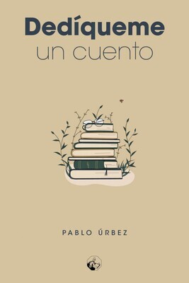 Dedíqueme un cuento Dedíqueme un cuento