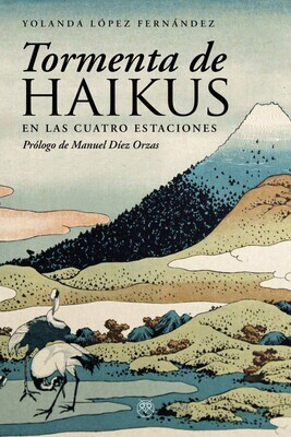 Tormenta de haikus (en las cuatro estaciones) Tormenta de haikus (en las cuatro estaciones)