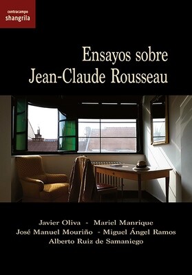 Ensayos sobre Jean-Claude Rousseau Ensayos sobre Jean-Claude Rousseau