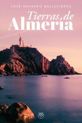 Tierras de Almería Tierras de Almería