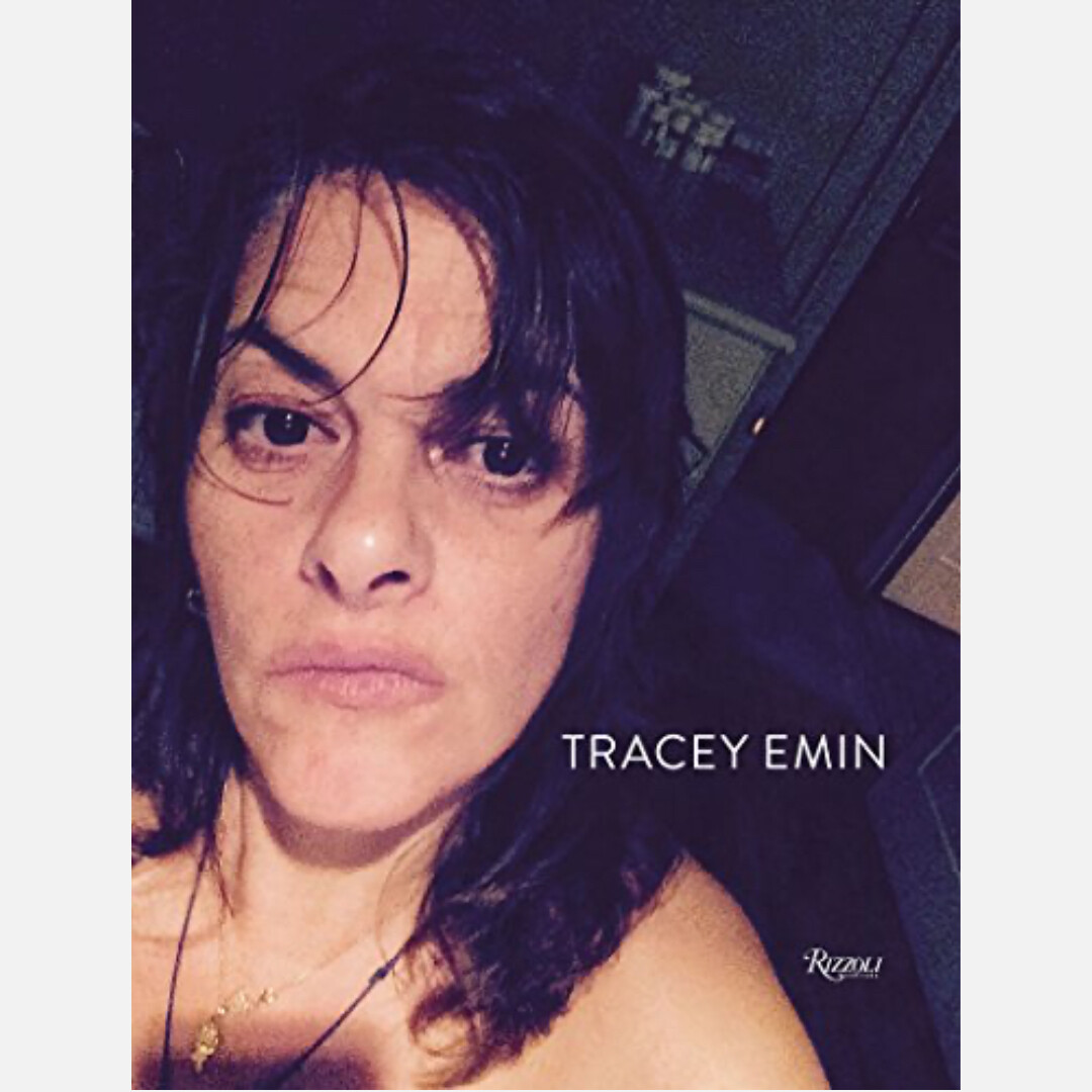 Tracey Emin:  Works 2007 - 2017