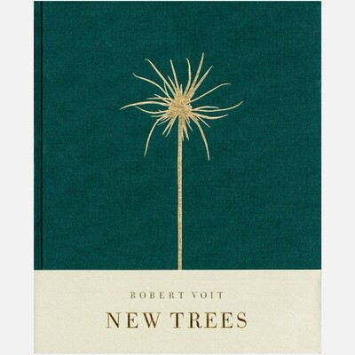 Robert Voit – New Trees