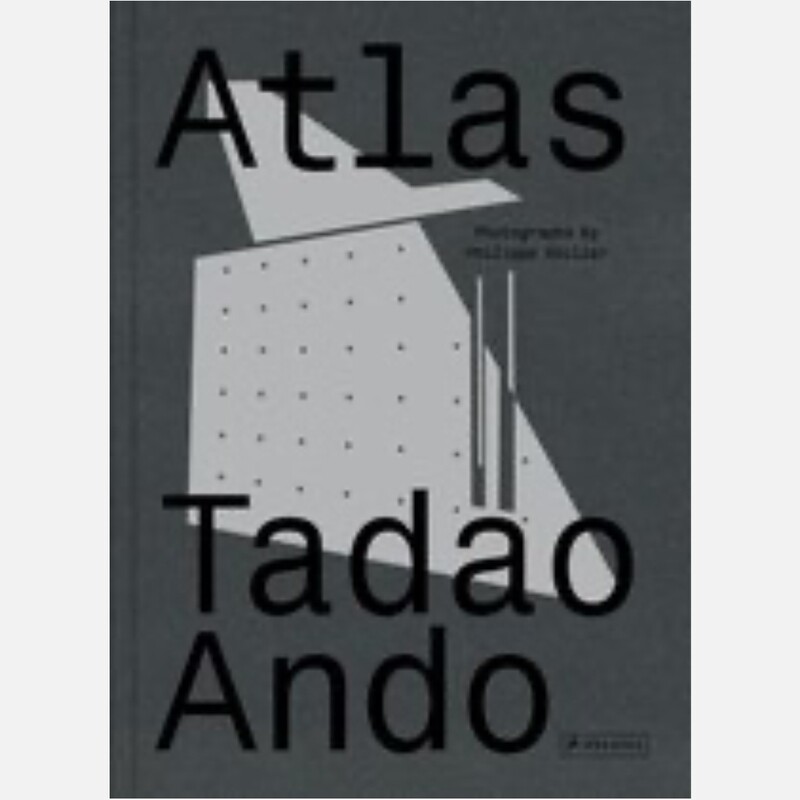 Tadao Ando - Atlas