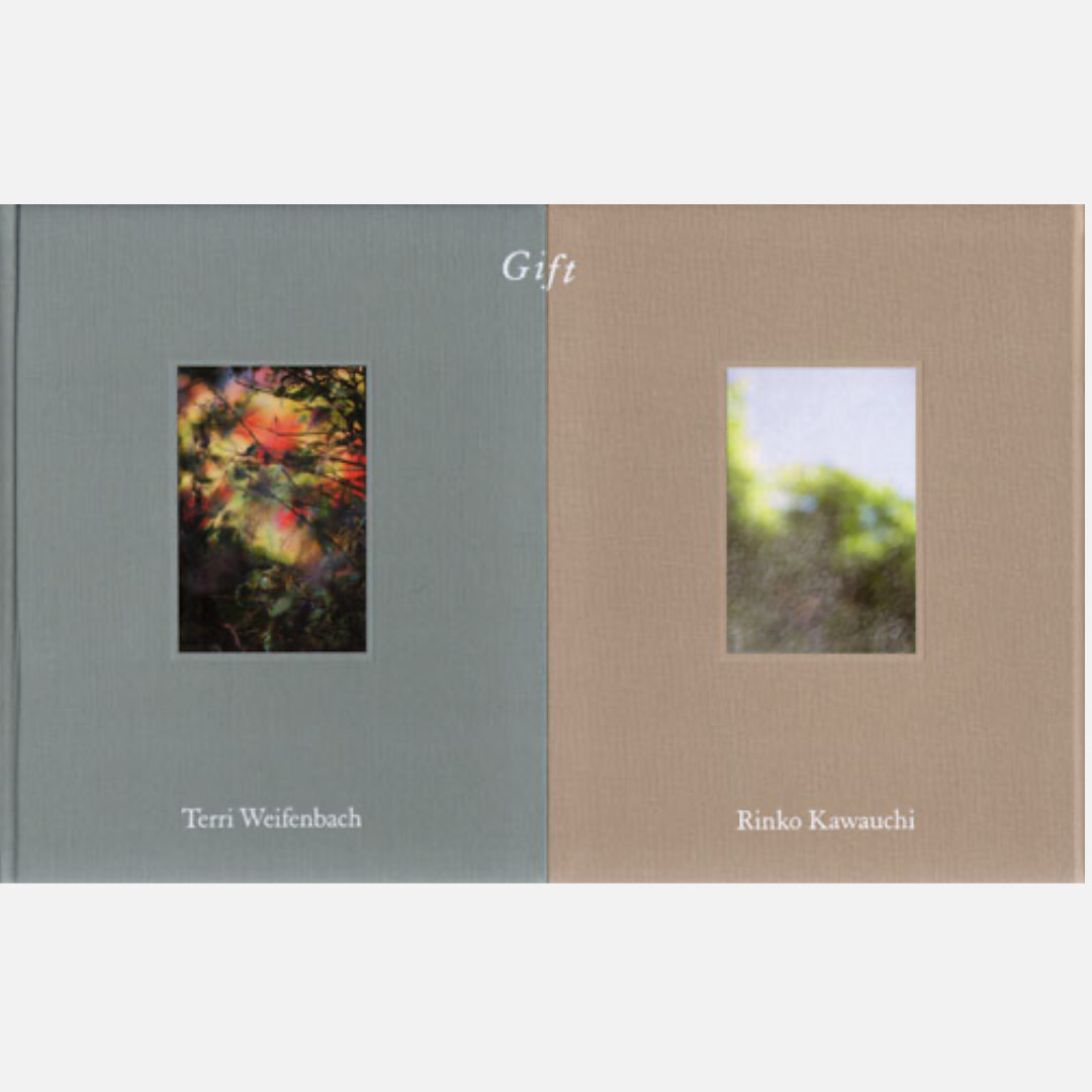 Gift - Rinko Kawauchi & Terri Weifenbach