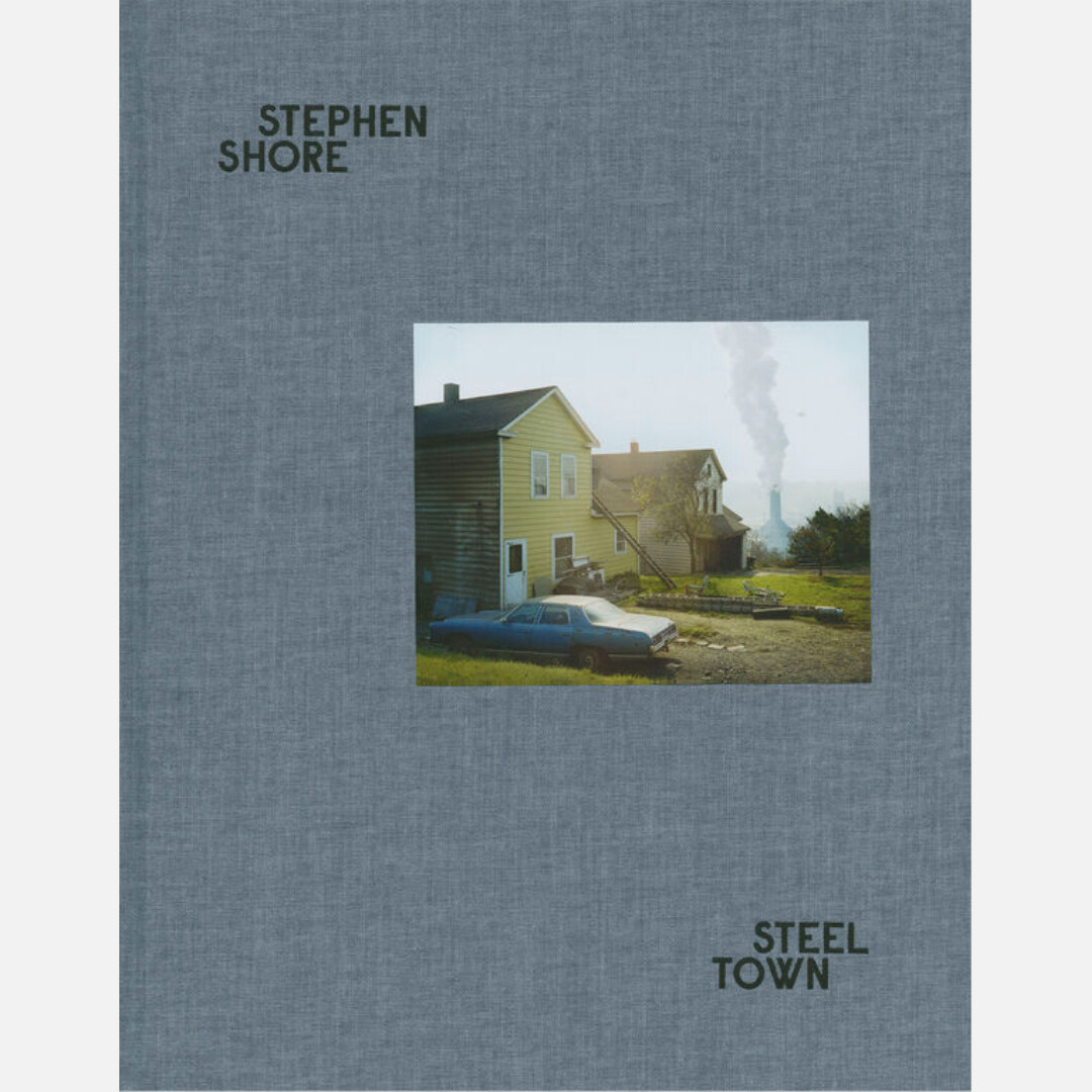 Stephen Shore - Steel Town