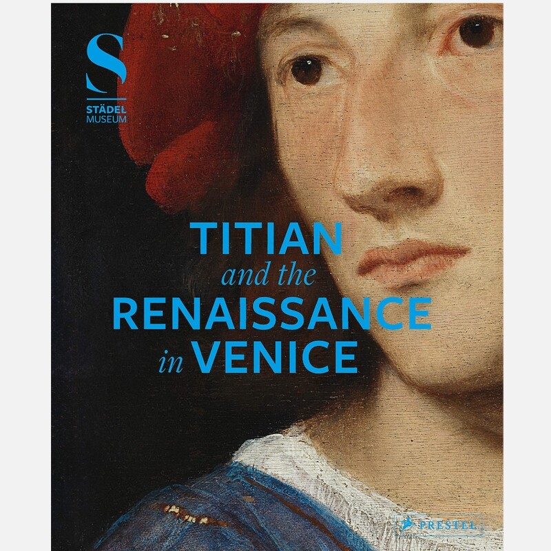 Titian and the Renaissance in Venice