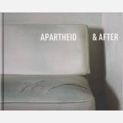 Apartheid & After