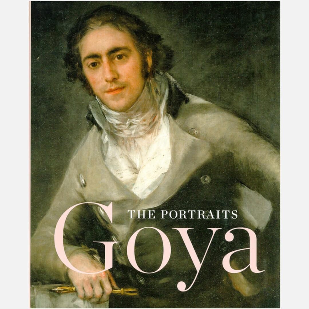 Goya - The Portraits