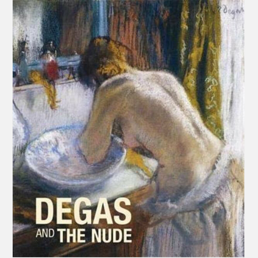 Degas and the Nude
