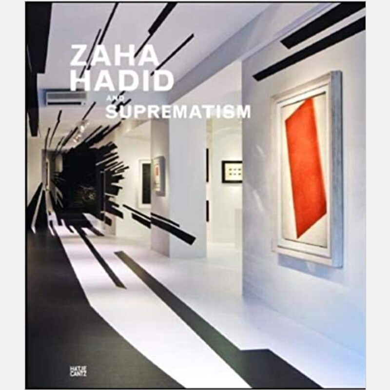 Zaha Hadid and Suprematism