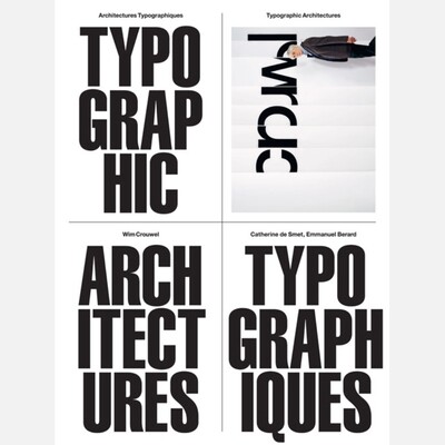 Wim Crouwel - Typographic Architectures