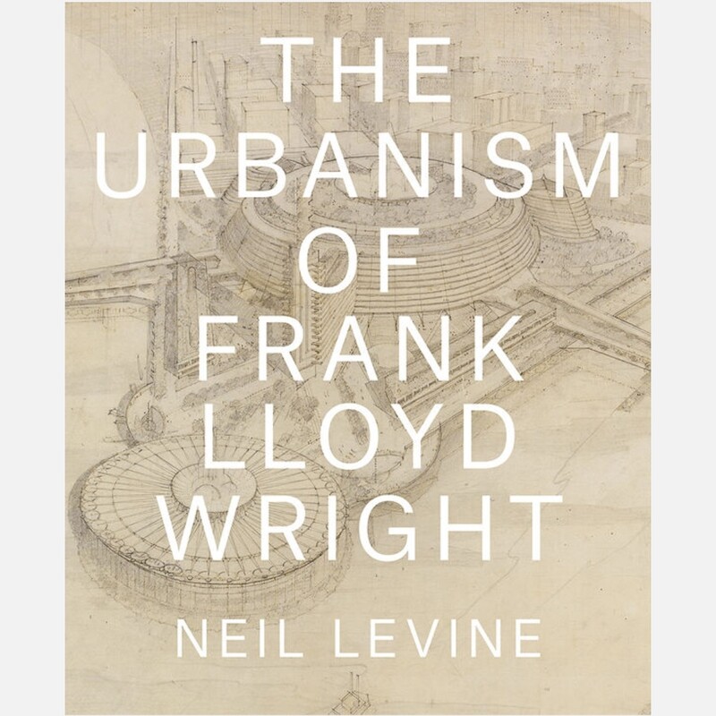 Urbanism of Frank Lloyd Wright