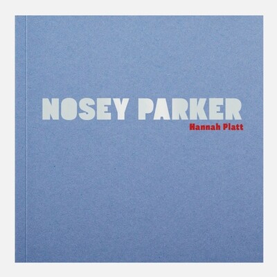 Hannah Platt – Nosey Parker