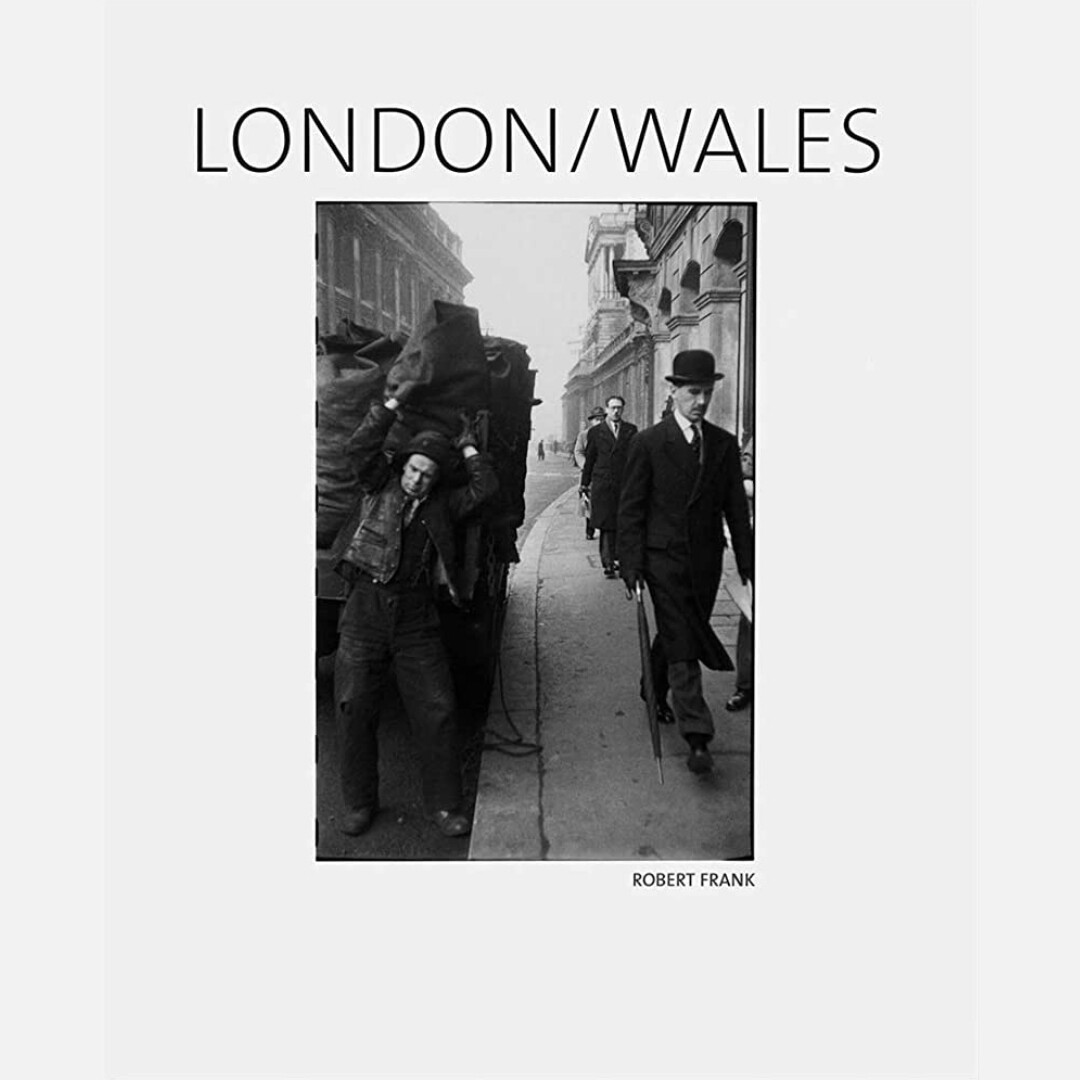 Robert Frank - London/Wales