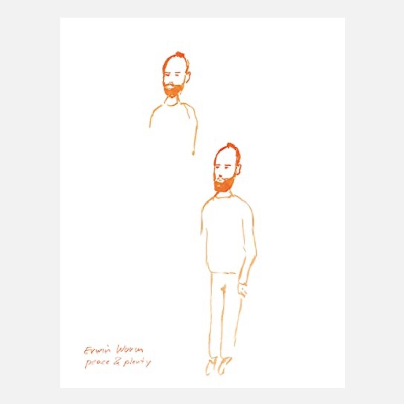 Erwin Wurm - peace & plenty