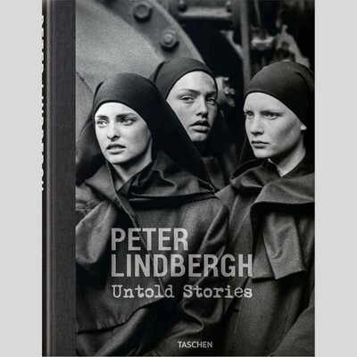 Peter Lindbergh - Untold Stories